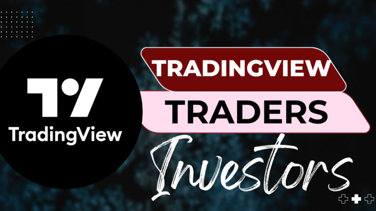 Tradingview: The Ultimate Guide for Traders and Investors