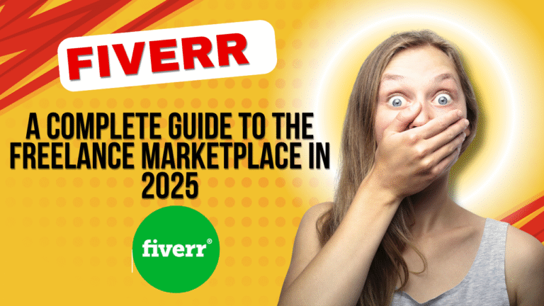 What Is Fiverr? A Complete Guide to the Freelance Marketplace in 2025